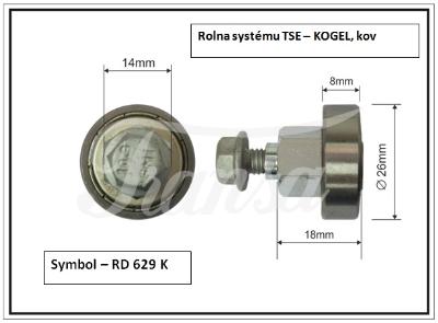 PŘÍSLUŠENSTVÍ - Rolna plachtová systému TSE - KOGEL, kov 26x8mm